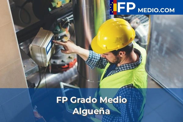 FP Grado Medio en Algueña