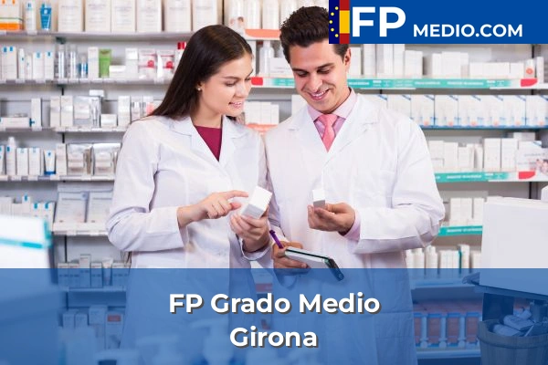 FP Grado Medio en Girona