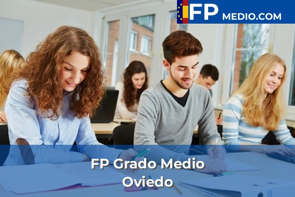 FP Grado Medio en Oviedo