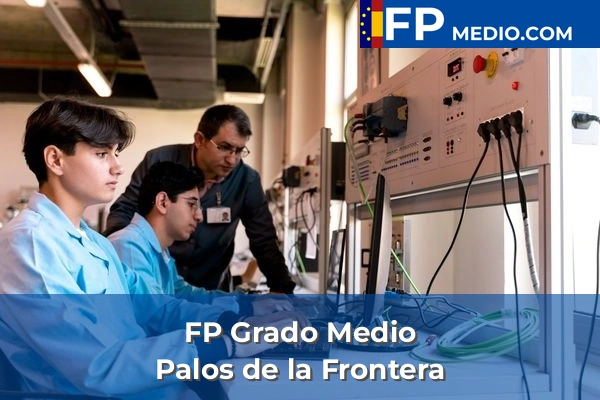 FP Grado Medio en Palos de la Frontera