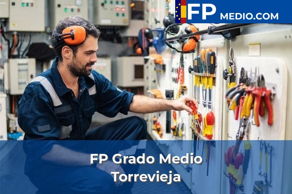 FP Grado Medio en Torrevieja
